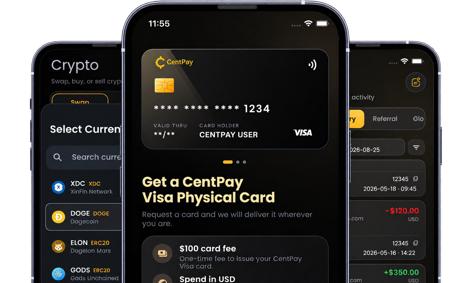 ثلاثة هواتف تعرض تطبيق CentPay: قائمة تبادل العملات المشفرة، وبطاقة فيزا من CentPay، وأنشطة الحساب الأخيرة